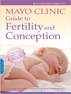 cover image of Mayo Clinic Guide to Fertility and Conception